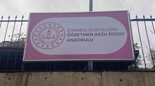 Arzu öğretmenin adı anaokulunda yaşayacak