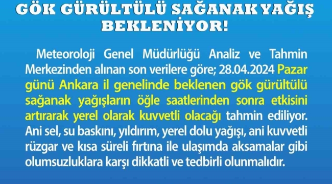 Ankara Valiliği'nden sağanak yağış uyarısı