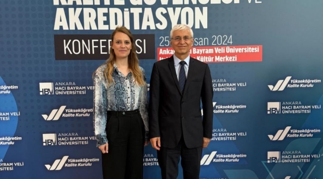 ESTÜ Rektörü Prof. Dr. Adnan Özcan, YÖKAK tarafından düzenlenen "Uluslararası Kalite Güvencesi ve Akreditasyon Konferansına" katıldı