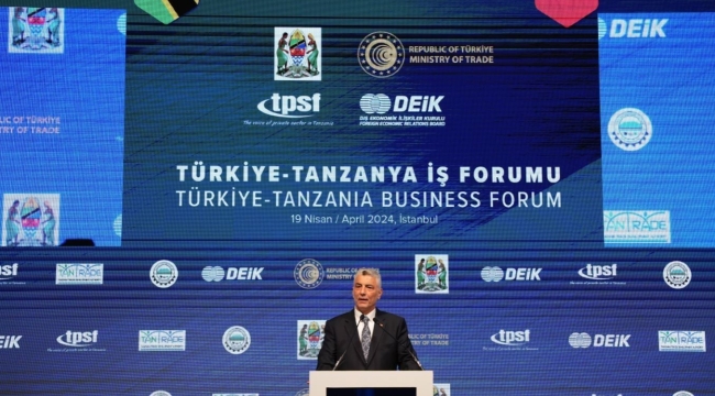 Ticaret Bakanı Bolat: "Türkiye ve Tanzanya arasında yıllık 1 milyar dolar ticaret hedefi belirlendi"