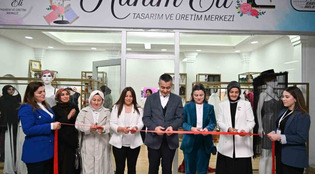 Esenyurt'un ilk 'Hanımeli Tasarım ve Üretim Merkezi' açıldı