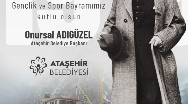 Gençlik ve Spor Bayramı Ataşehir'de coşkuyla kutlanacak